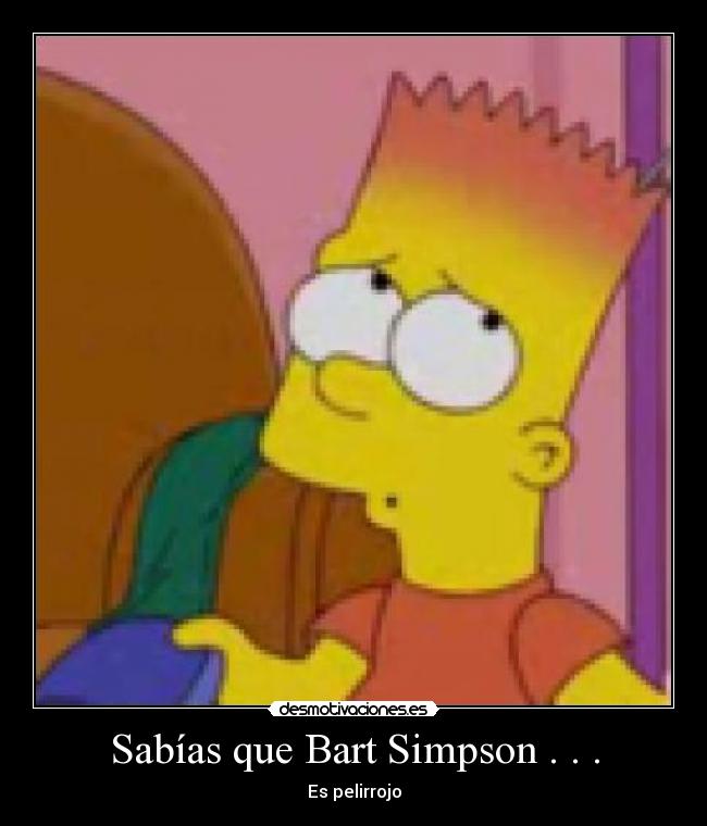 Sabías que Bart Simpson . . . -