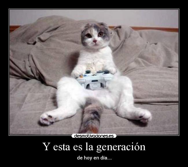 Y esta es la generación - 