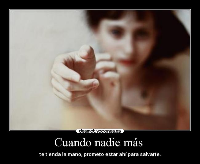 Cuando nadie más  - 