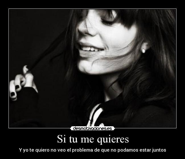 Si tu me quieres -