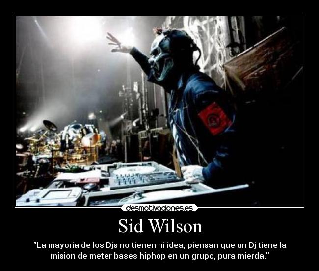 Sid Wilson -