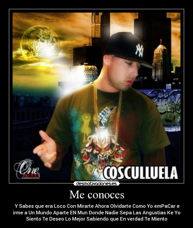 Me conoces -