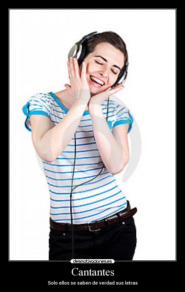 Cantantes - Solo ellos se saben de verdad sus letras