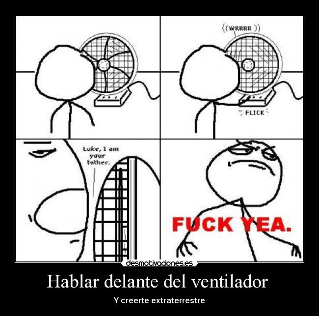 Hablar delante del ventilador -