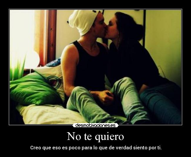 No te quiero - 