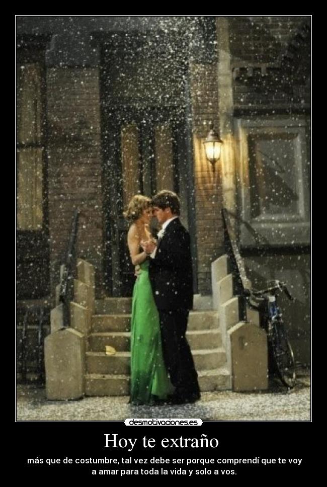 Hoy te extraño -