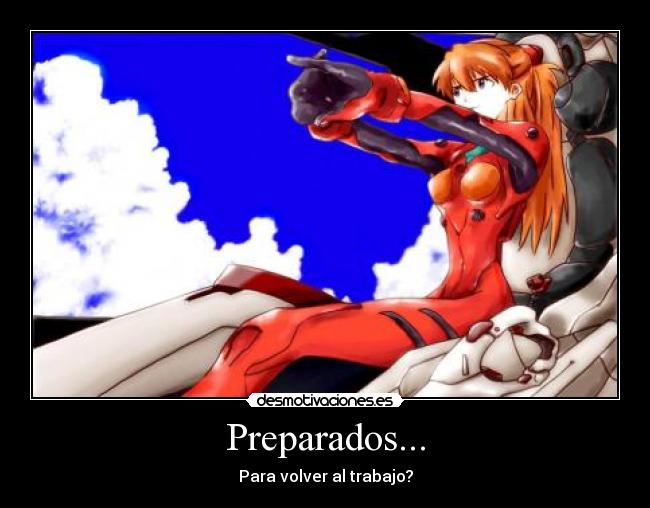 Preparados... - Para volver al trabajo?