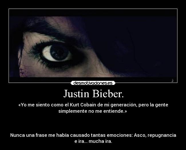 Justin Bieber. -