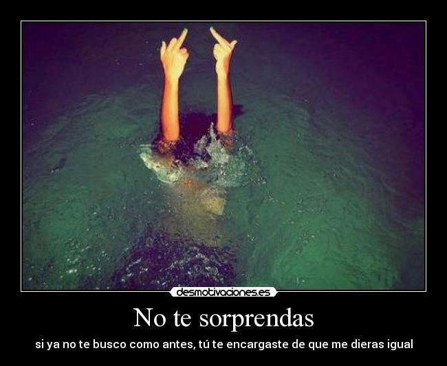 No te sorprendas -
