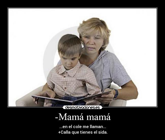 -Mamá mamá - 