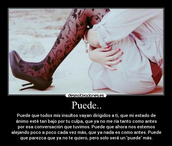 Puede.. - 