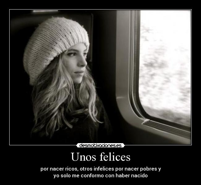 Unos felices - 