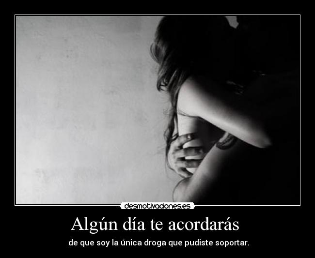 Algún día te acordarás  - 