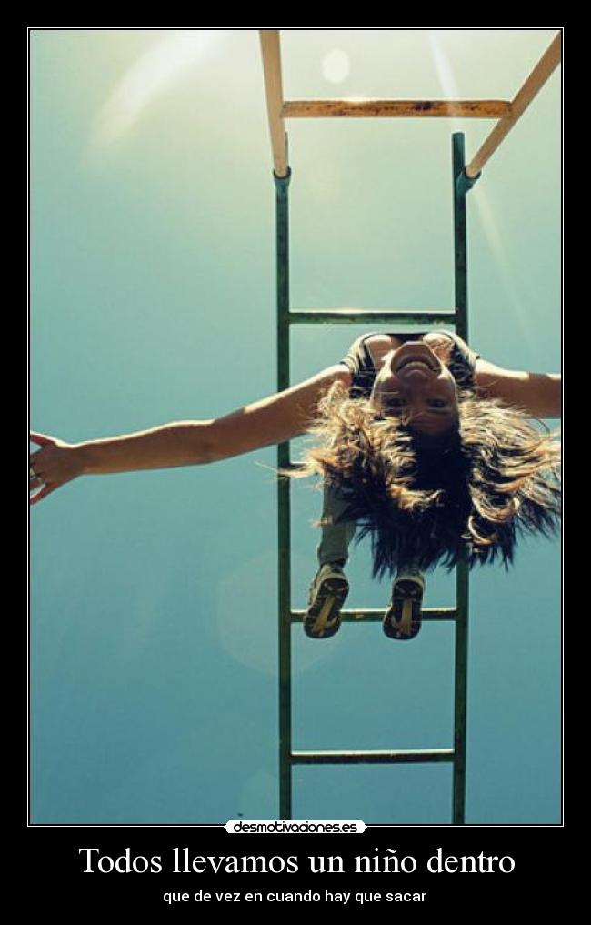 Todos llevamos un niño dentro - 