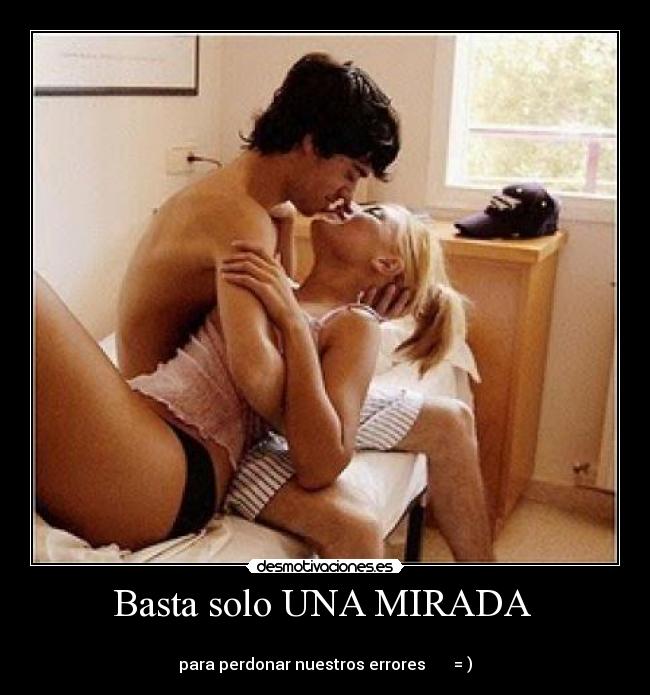 Basta solo UNA MIRADA -