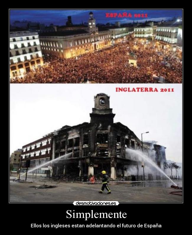 Simplemente - Ellos los ingleses estan adelantando el futuro de España