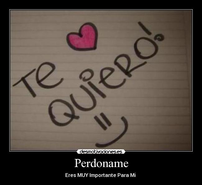 carteles perdoname desmotivaciones