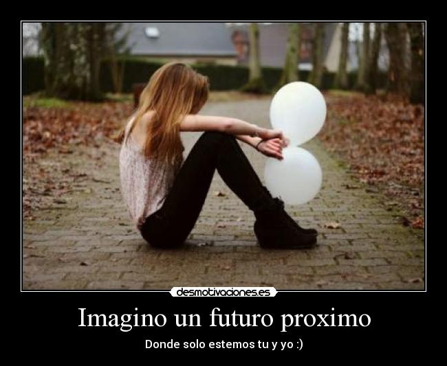 Imagino un futuro proximo - 