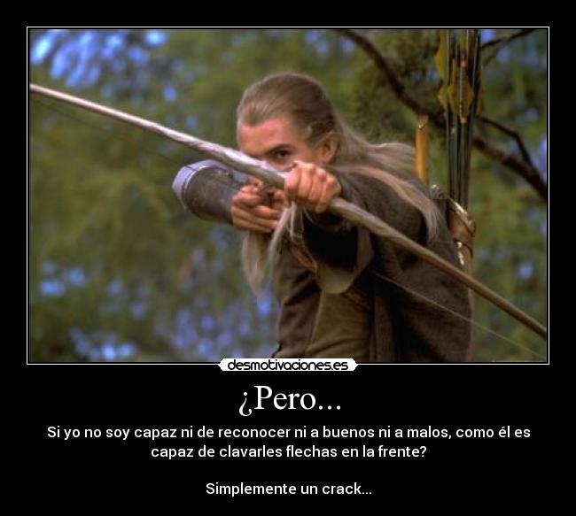 ¿Pero... -
