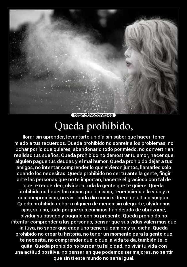 Queda prohibido, - 
