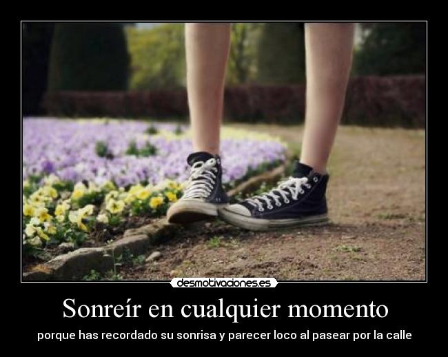 Sonreír en cualquier momento - 