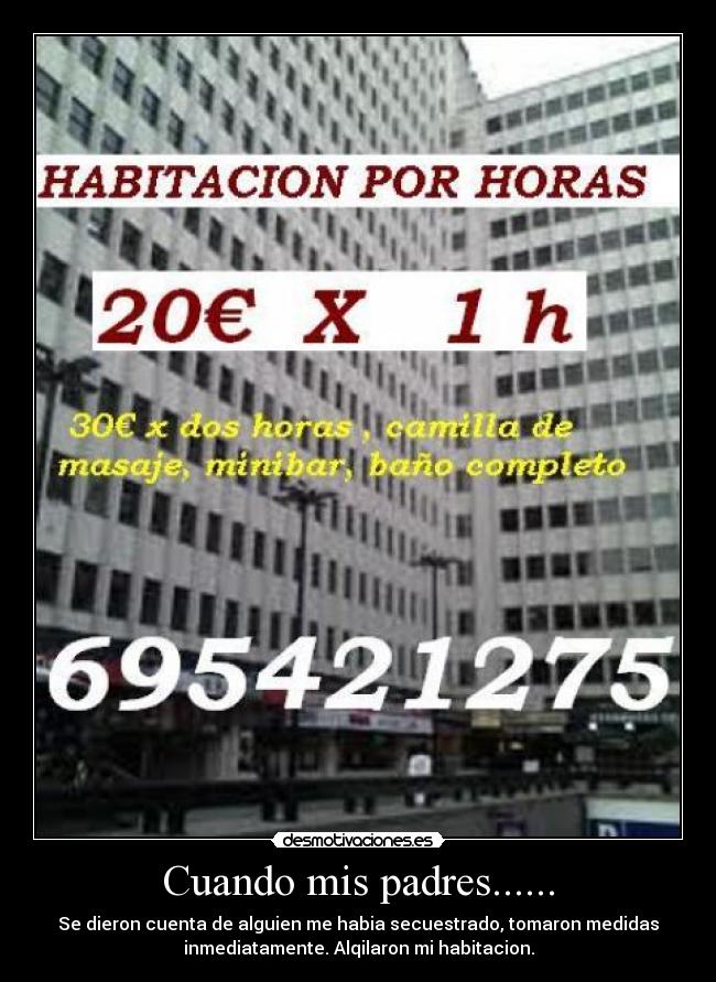 Cuando mis padres...... -