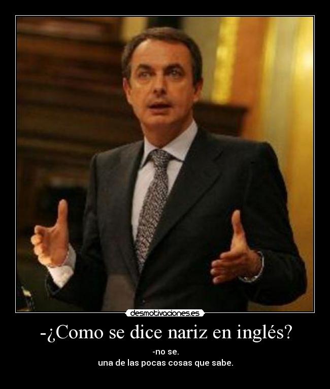 carteles zapatero desmotivaciones