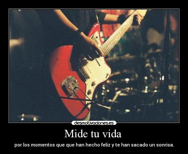 Mide tu vida  - 