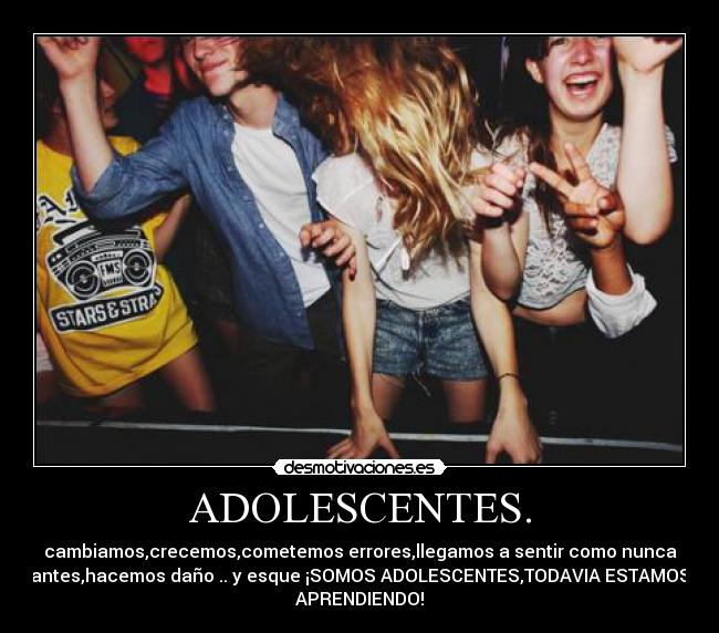ADOLESCENTES. - 