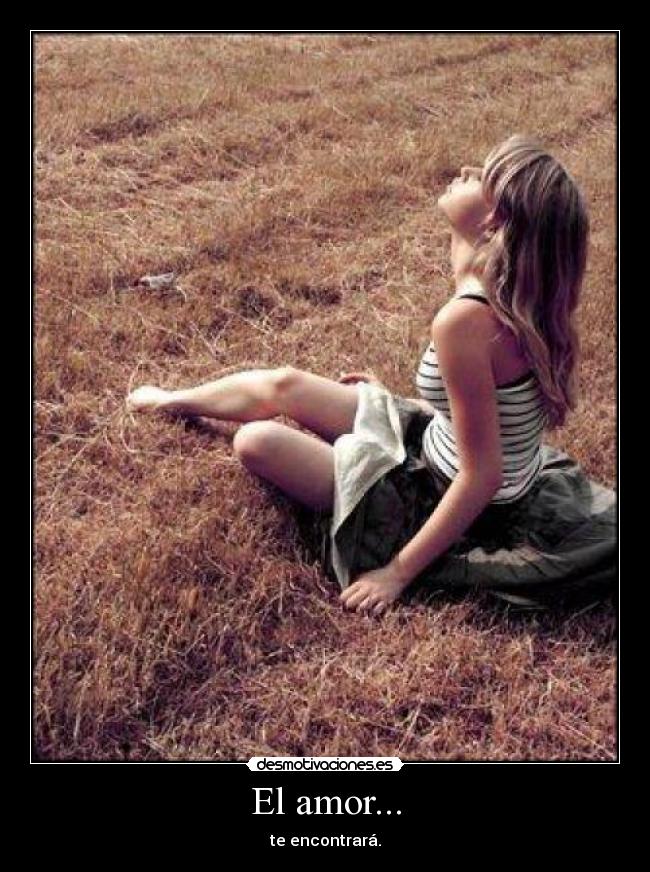 El amor... - 