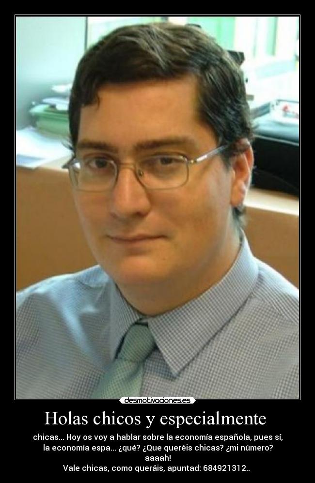 Holas chicos y especialmente  - 