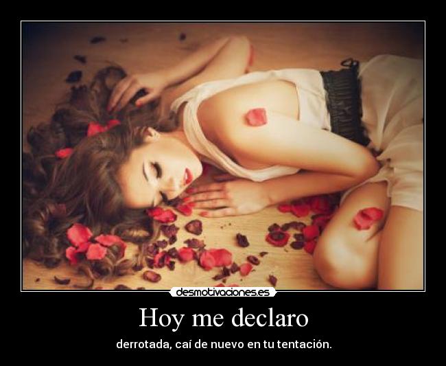 Hoy me declaro - 