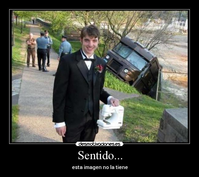 Sentido... -