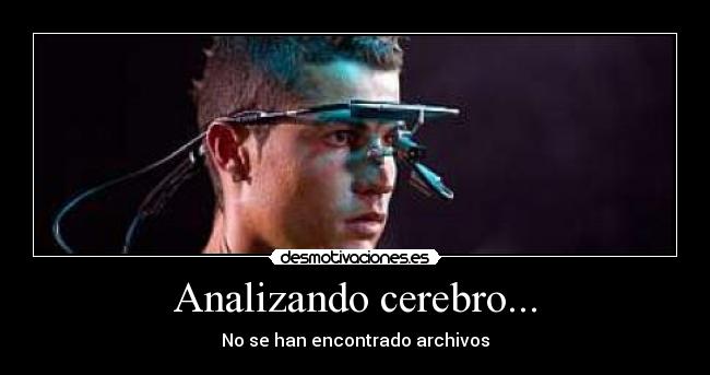 Analizando cerebro... - No se han encontrado archivos