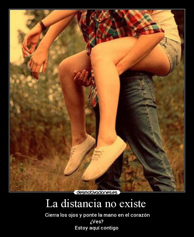 La distancia no existe -