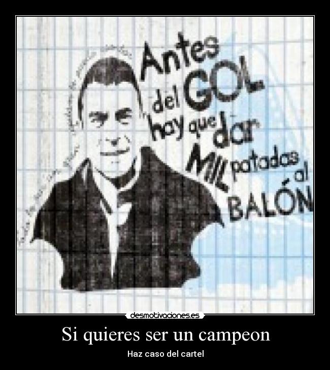 Si quieres ser un campeon - 