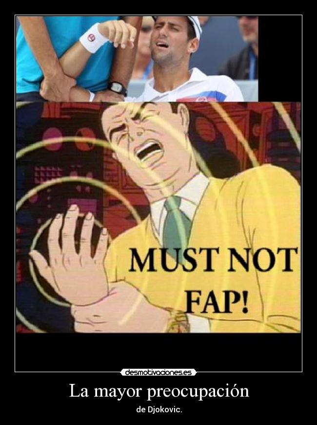 La mayor preocupación - 