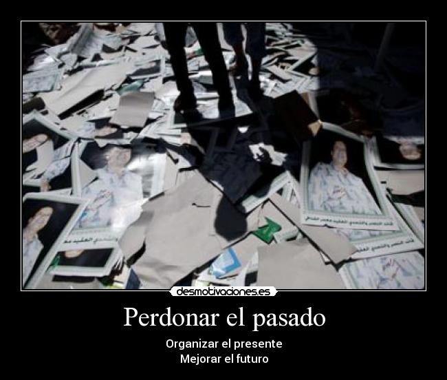 Perdonar el pasado -