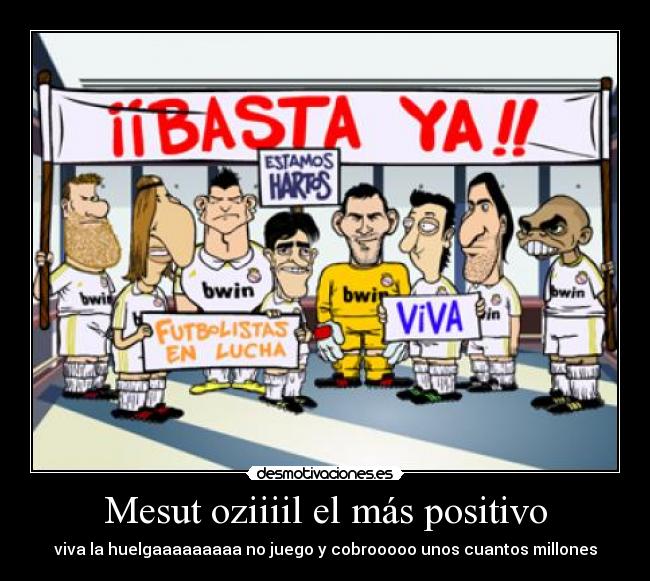 Mesut oziiiil el más positivo -