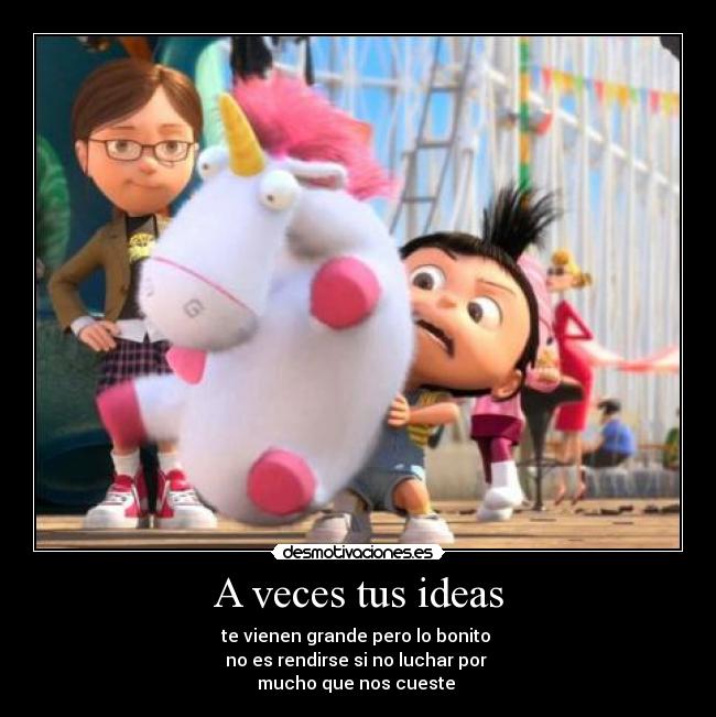 A veces tus ideas - 