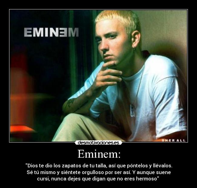 Eminem: -