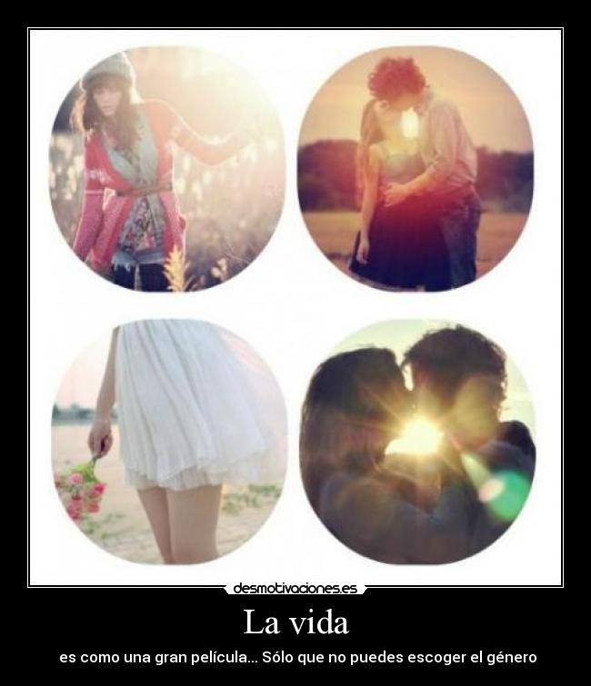La vida -