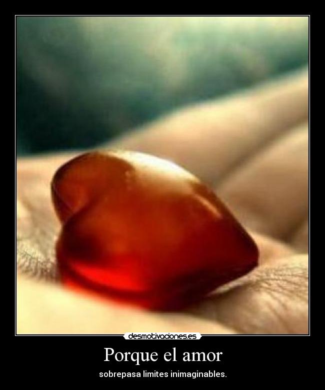 Porque el amor -