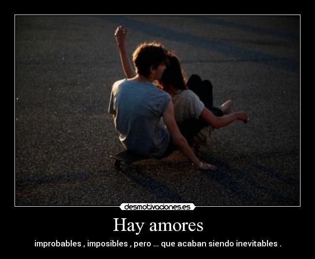 Hay amores - 