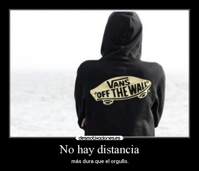 carteles distancia orgullo peleas amor desamor carino amistad desmotivaciones