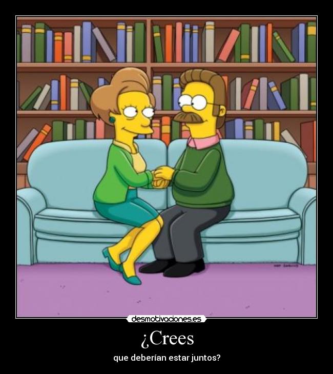 ¿Crees - que deberían estar juntos?