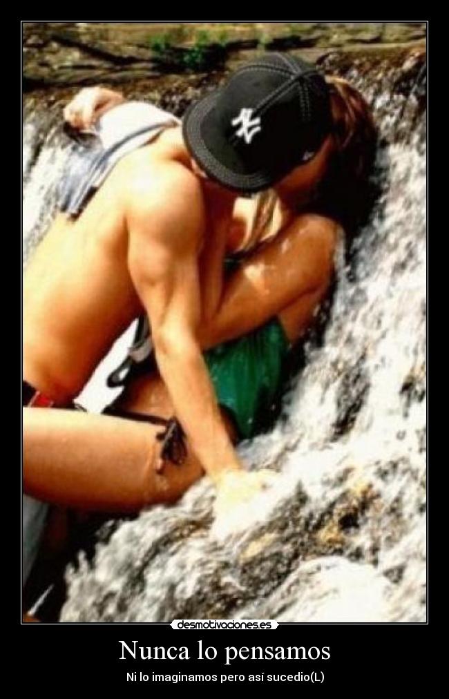 Nunca lo pensamos -