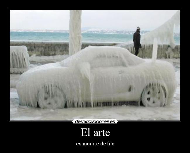 carteles arte frio hielo desmotivaciones