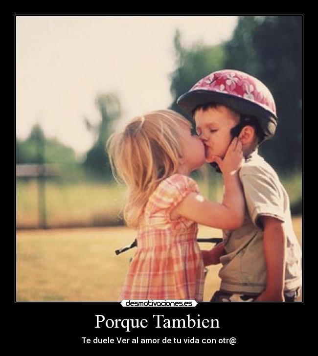 Porque Tambien  - 