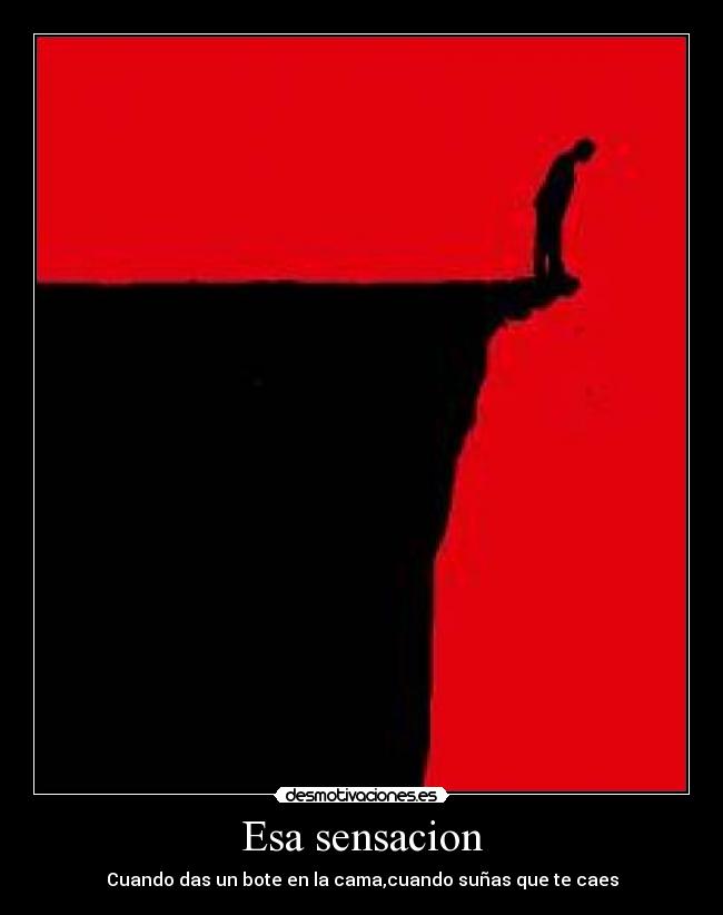 Esa sensacion -